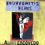 Bourbonitis Blues