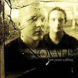 Last Years Calling von Novalis