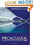 Precalculus: Mathematics for Calculus