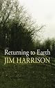 Returning to Earth: A Novel