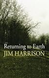 Returning to Earth: A Novel