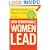 How Remarkable Women Lead: The Breakthrough Model for Work and Life