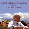 Most Valuable Qualities for a Spiritual Seeker