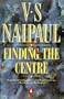 Finding the Center : Two Narratives