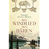 Das Windlied des B�ren: Roman