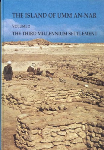The Island of Umm An-Nar: The Third Millenium Settlement (Jutland Archaeological Society Publications, 26:2) under United Arab Emirates in The Books Store