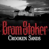 Crooken Sands | [Bram Stoker]