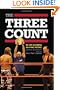 The Three Count: My Life in Stripes as a WWE Referee