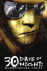 30 Days of Night: Bloodsucker Tales Volume 1 : signed & numbered hardcover