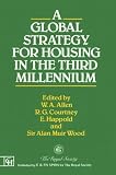 51spousTueL. SL160  A Globle Strategy for Housing in the Third Millennium