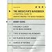The Musician's Handbook, revised edition: A Practical Guide to Understanding the Music Business (Musician's Handbook: A Practical Guide to Understanding the Music)