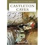 Castleton Caves (Landmark Collector's Library)