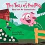 Year of the Pig: Tales from the Chinese Zodiac