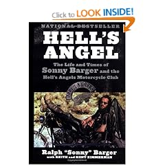 Hell's Angel: The Life and Times of Sonny Barger and the Hell's Angels Motorcycle Club