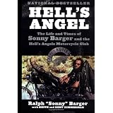 Hell's Angel: The Life and Times of Sonny Barger and the Hell's Angels Motorcycle Club