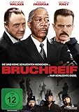 Bruchreif - Morgan Freeman