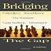 Bridging the Gap