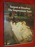 Sargent at Broadway : the impressionist years
