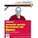 Beginning JavaScript and CSS Development with jQuery