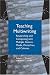 Teaching Multiwriting: Researching and Composing with Multiple Genres, Media, Disciplines, and Cultures