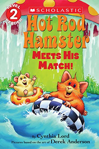 Hot Rod Hamster Meets His Match! (Scholastic Reader, Level 2)