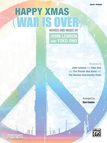 Happy Xmas (War Is Over): Easy Piano Solo