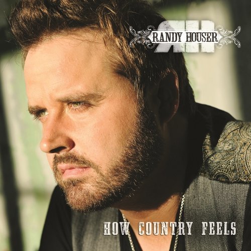 Randy Houser - Randy Houser - Zortam Music