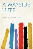 A Wayside Lute
