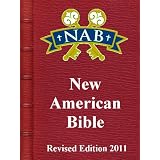 New American Bible Revised Edition ~ Various Authors