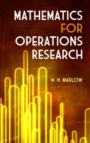 Mathematics for Operations Research (Dover Books on Mathematics)