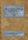 The Phantom of the Opera