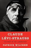 Claude Levi-Strauss: The Poet in the Laboratory