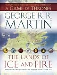 The Lands of Ice and Fire (A Game of...