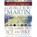 The Lands of Ice and Fire (A Game of Thrones)