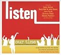 Listen: Our Time Theater Company (Lyrics included with album, Soundtrack)