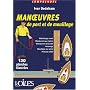 Manoeuvres de port et de mouillage de Ivar Dedekam