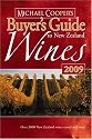 Michael Cooper's Buyer's Guide to New Zealand Wines 2009