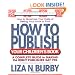 How to Publish Your Children's Book: A Complete Guide to Making the Right Publisher Say Yes (Square One Writer's Guide)