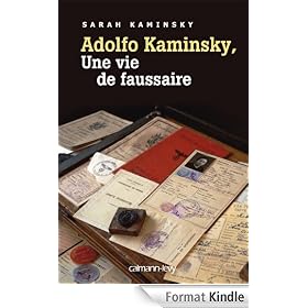 Adolfo Kaminsky, une vie de faussaire