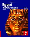 Egypt, Nile Valley & Red Sea: Full colour regional travel guide to Egypt, Nile Valley & Red Sea, including Cairo (Footprint - Destination Guides) - Footprint Handbooks