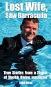 Lost Wife, Saw Barracuda - True Stories of a Sharm El Sheikh Scuba Diving Instructor