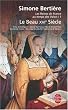 Les Reines de France au temps des Valois, tome 1 : Le beau XVIe si�cle