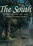The South: A Treasury of Art and Literature
