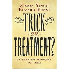 Trick or Treatment?: Alternative Medicine on Trial