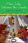 Miss Julia Delivers the Goods: A Novel