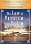 Law of Attraction in Action