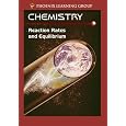 Chemistry: Reaction Rates and Equilibrium