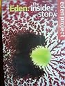 The Eden Project: The Inside Story