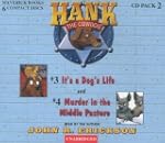 Hank the Cowdog: It's a Dog's Life/Mu...