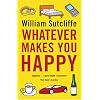 Whatever Makes You Happy